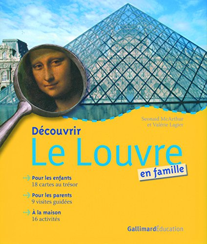 Découvrir Le Louvre en famille