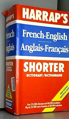 Harrap's shorter french and english dictionary