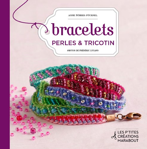 Bracelets perles et tricotin