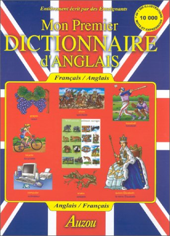Mon premier dictionnaire d'anglais