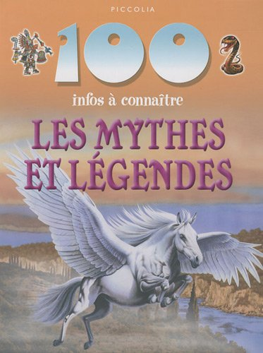 Les mythes et les légendes