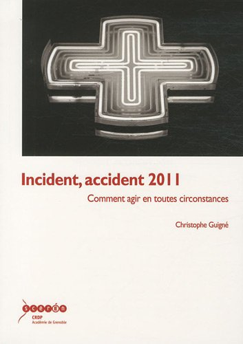 Incident, accident 2011
